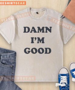 Premium Damn I'm Good Washed T-Shirt in soft cotton, featuring a trendy graphic design, perfect for casual wear.