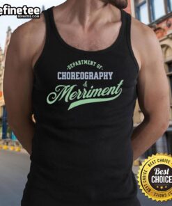 Premium Department of Choreography and Merriment Tank Top in vibrant colors, perfect for dance enthusiasts and casual wear.