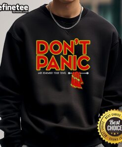 Premium Don't Panic and Remember Your Towel sweatshirt in vibrant color, perfect for fans of The Hitchhiker's Guide to the Galaxy.