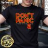 Alt Text: Premium Don't Panic and Remember Your Towel T-Shirt in vibrant colors, perfect for fans of sci-fi humor and comfort.