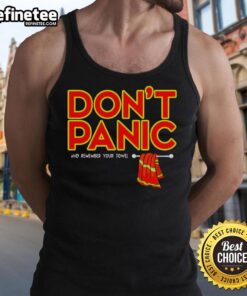 Premium 'Don't Panic and Remember Your Towel' tank top in stylish design, perfect for fans of the Hitchhiker's Guide.