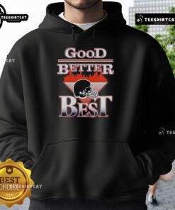 Premium Good Better Best Chicago Bears NFL Helmet Hoodie for fans, featuring vibrant team colors and logo design.