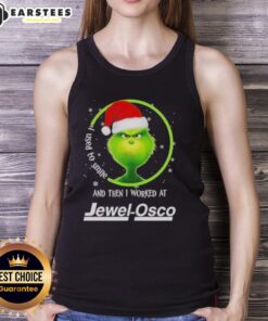 Alt Text: Premium Grinch Christmas tank top featuring 'I Used To Smile And Then I Worked At Jewel Osco' design.