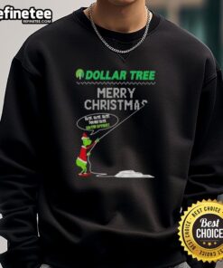 Premium Grinch X Dollar Tree sweatshirt featuring 'Merry Christmas' and 'Hate Hate Hate' design for festive humor.
