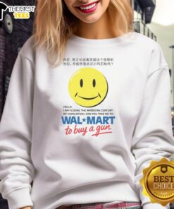 Premium sweatshirt featuring 'Hello, I Am Fleeing The American Century Of Humiliation, Can You Take Me To Store To Buy A Gun' design.