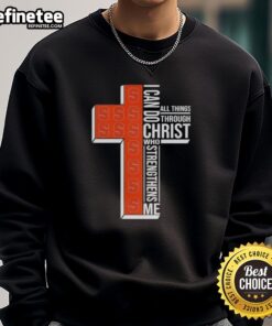 Alt Text: Premium I Can Do All Things Through Christ Who Strengthens Me Syracuse Orange Football Cross Sweatshirt design.