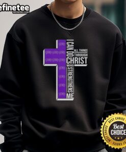 Alt Text: Premium I Can Do All Things Through Christ sweatshirt featuring TCU Horned Frogs football design.
