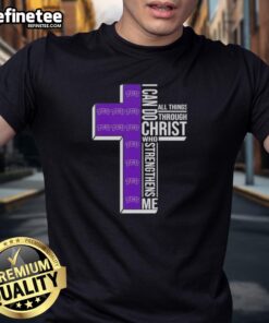 Premium TCU Horned Frogs football cross T-shirt featuring 'I Can Do All Things Through Christ Who Strengthens Me' design.