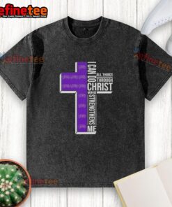 Alt Text: Premium I Can Do All Things Through Christ Who Strengthens Me TCU Horned Frogs Football Cross Washed T-Shirt.