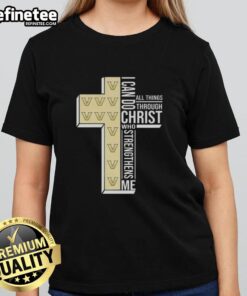 Premium I Can Do All Things Through Christ Ladies Tee for Vanderbilt Commodores Football fans, featuring a stylish cross design.