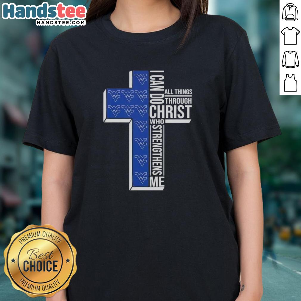 premium-i-can-do-all-things-through-christ-who-strengthens-me-west-virginia-mountaineers-football-cross-ladies-tee Alt Text: Premium I Can Do All Things Through Christ West Virginia Mountaineers Football Cross Ladies Tee design.