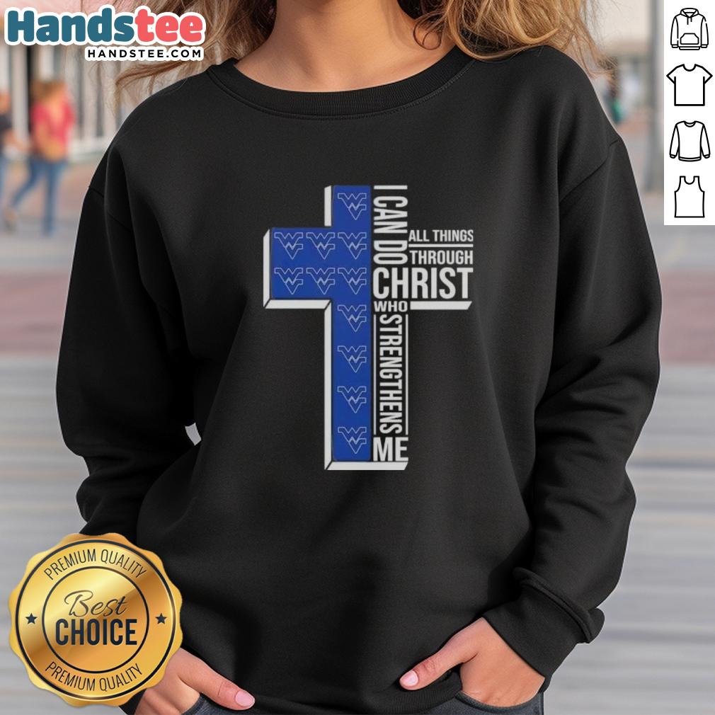 premium-i-can-do-all-things-through-christ-who-strengthens-me-west-virginia-mountaineers-football-cross-sweatshirt Premium West Virginia Mountaineers football cross sweatshirt with 'I Can Do All Things Through Christ' design.