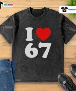 Premium I Love 67 Heart Washed T-Shirt in soft fabric, featuring a stylish heart graphic for casual wear.