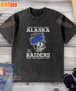 Premium I May Live In Alaska But I'm A Raiders Fan Forever T-Shirt - Image 6
