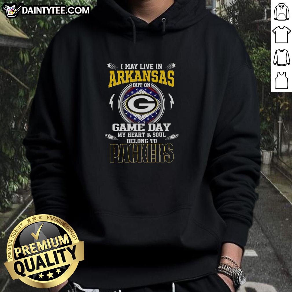 premium-i-may-live-in-arkansas-but-on-game-day-my-heart-and-soul-belongs-to-green-bay-packers-hoodie Premium hoodie featuring 'I May Live In Arkansas But On Game Day My Heart And Soul Belongs To Green Bay Packers' design.