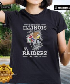 Premium 'I May Live in Illinois But I'm a Raiders Fan Forever' ladies tee featuring stylish design for dedicated fans.