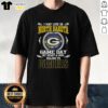 Alt Text: Premium I May Live In North Dakota But On Game Day My Heart And Soul Belongs To Green Bay Packers T-Shirt design.