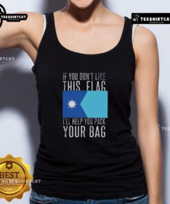 Premium 'If You Don't Like This Flag, I'll Help You Pack Your Bag' tank top design showcasing patriotic spirit and humor.