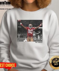 Premium Jerry Rice San Francisco 49ers NFL Pay Homage Sweatshirt featuring classic team colors and iconic player design.