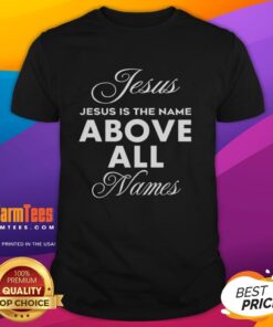 Premium Justin Fields Jesus Is The Name Above All Names T-Shirt featuring a bold design celebrating faith and sports.