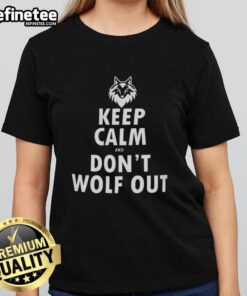 Premium Keep Calm And Don't Wolf Out Ladies Tee in stylish design, perfect for casual wear and expressing fun personality.