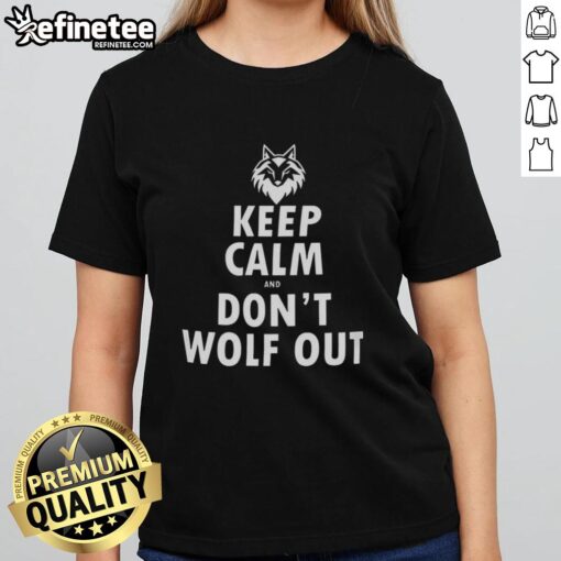Premium Keep Calm And Don't Wolf Out Ladies Tee in stylish design, perfect for casual wear and expressing fun personality.