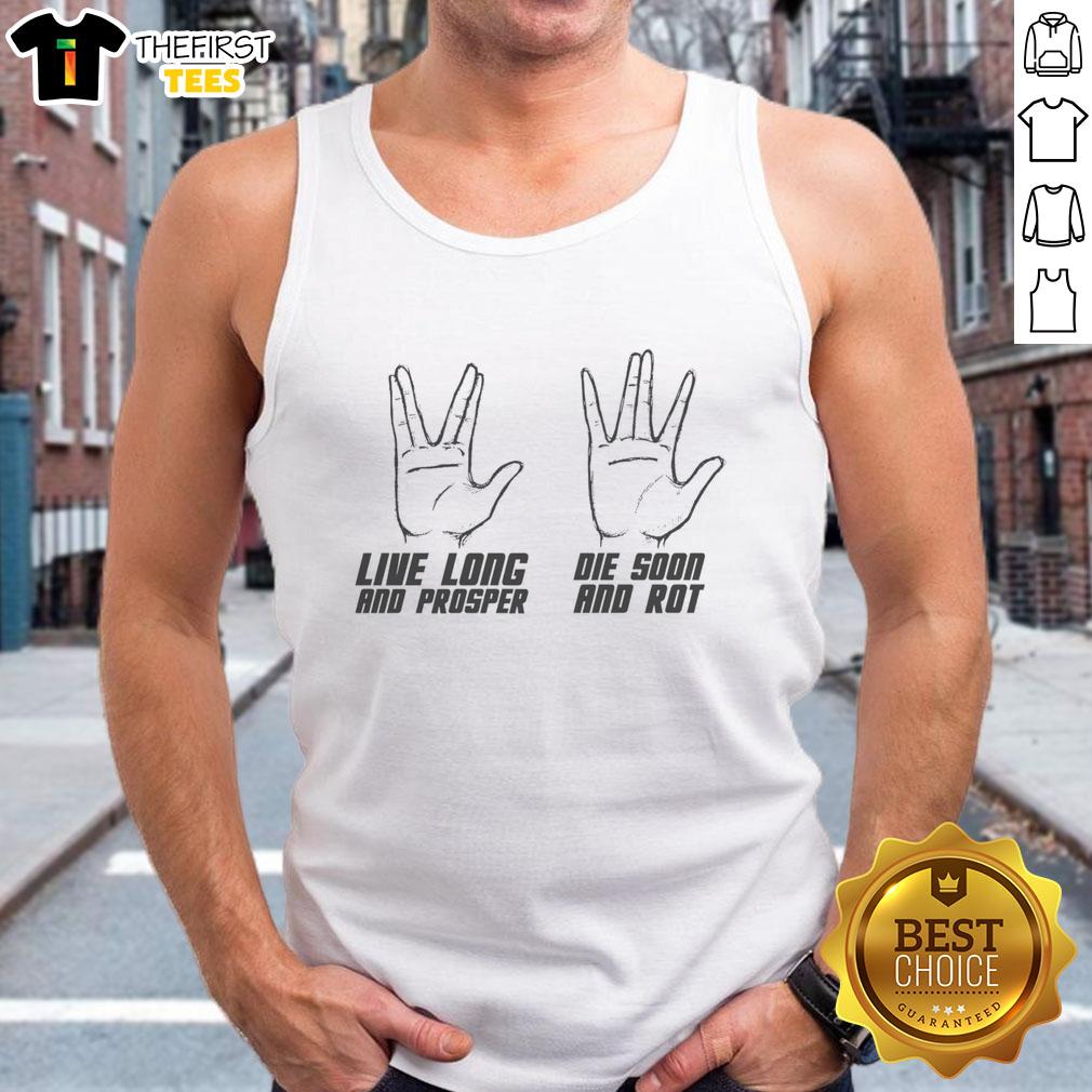 premium-live-long-vs-die-soon-hand-sign-tank-top Premium Live Long Vs Die Soon hand sign tank top featuring a bold graphic design on a stylish sleeveless shirt.