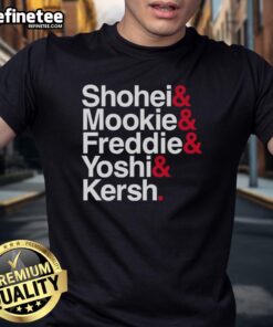 Premium Los Angeles Dodgers T-Shirt featuring Shohei, Mookie, Freddie, Yoshi, and Kershaw with ampersand and stars design.