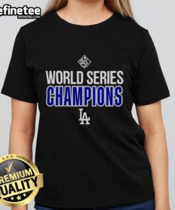 Premium Los Angeles Dodgers World Series Champions 2025 ladies tee, featuring team logo and stylish design for fans.