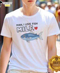 Premium Man I Love Fish Milf T-Shirt featuring a fun fishing-themed graphic for fishing enthusiasts and casual wear.