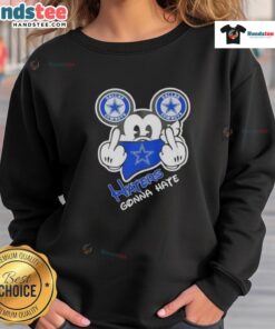 Premium Mickey X Dallas Cowboys 'Haters Gonna Hate' sweatshirt featuring a stylish design for fans and supporters.