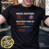 Premium T-shirt showing normal heartbeat and heartbeat during 49ers and Giants games, perfect for sports fans.