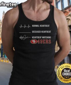 Premium San Francisco 49ers tank top featuring normal and deceased heartbeat designs, perfect for fans and fitness enthusiasts.