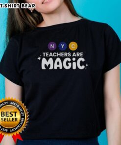 Premium NYC Teachers Are Magic graphic on a ladies tee, showcasing a stylish design for passionate educators.