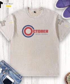 Premium October Baseball Chicago Cubs 2025 washed t-shirt featuring a vintage design and comfortable fit for fans.