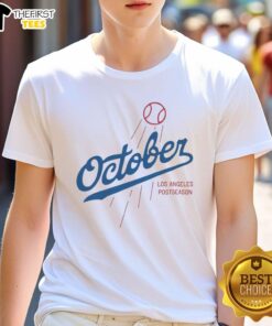 Premium October Baseball Los Angeles Dodgers Postseason 2025 T-Shirt featuring team logo and vibrant design.