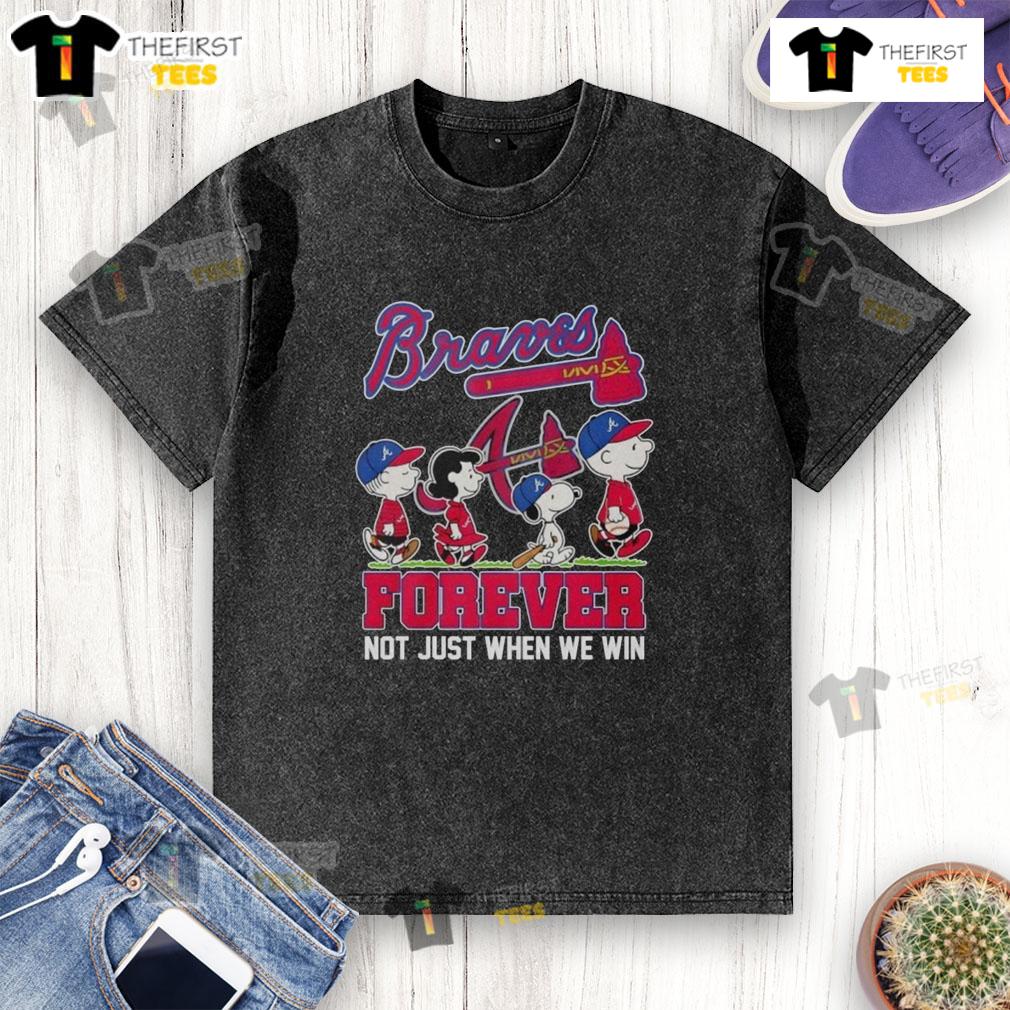 Premium Peanuts X Atlanta Braves Forever Not Just When We Win Washed T Shirt
