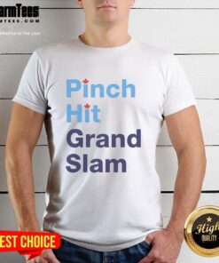 Premium Pinch Hit Grand Slam Baseball Lover T-Shirt featuring a stylish design perfect for baseball fans and players.
