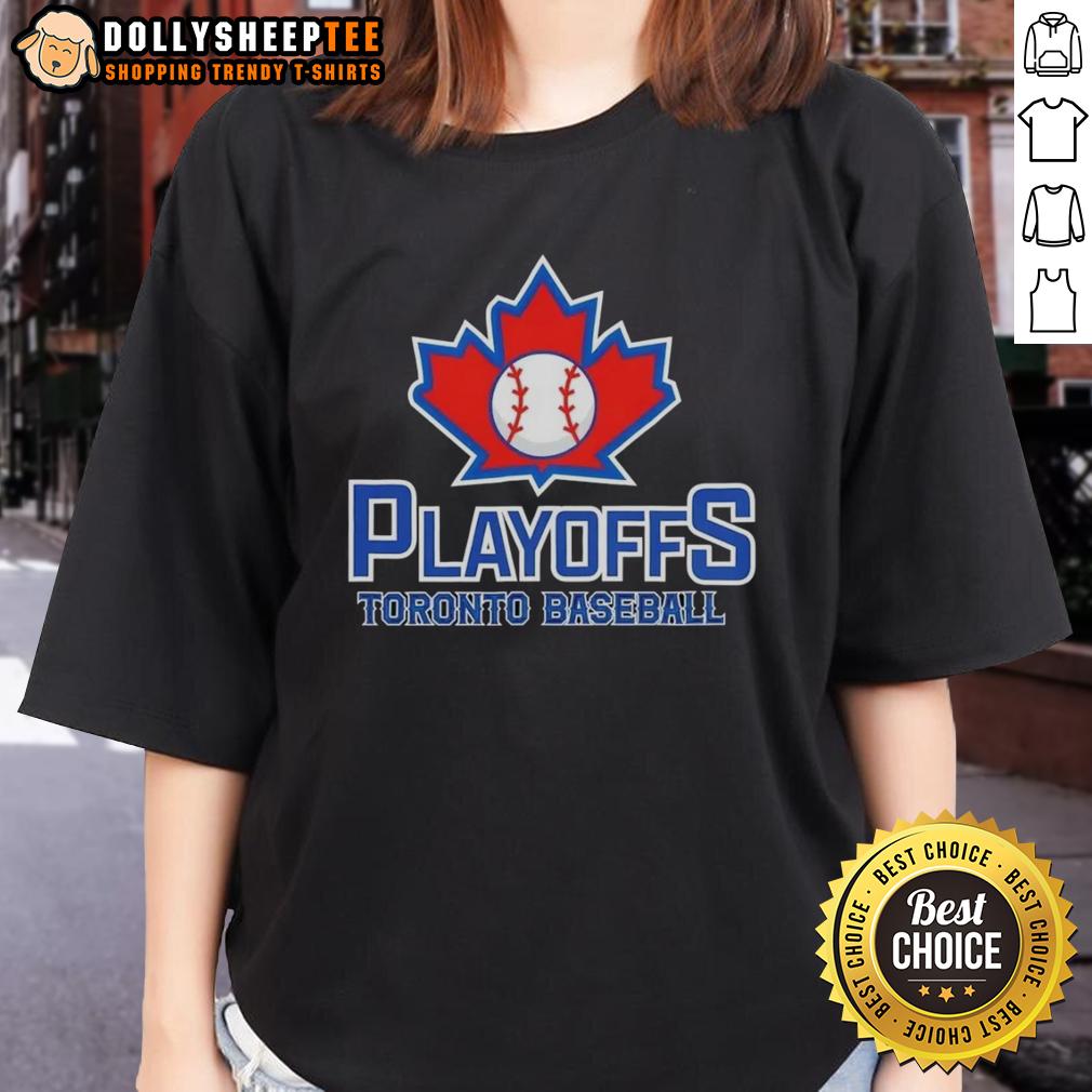 Premium Playoffs Toronto Baseball Ladies Tee Alt Text: Premium Playoffs Toronto Baseball Ladies Tee featuring vibrant graphics and a comfortable fit for fans.