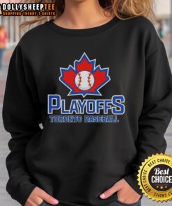 Premium Toronto Playoffs baseball sweatshirt featuring vibrant team colors and logo, perfect for fans.