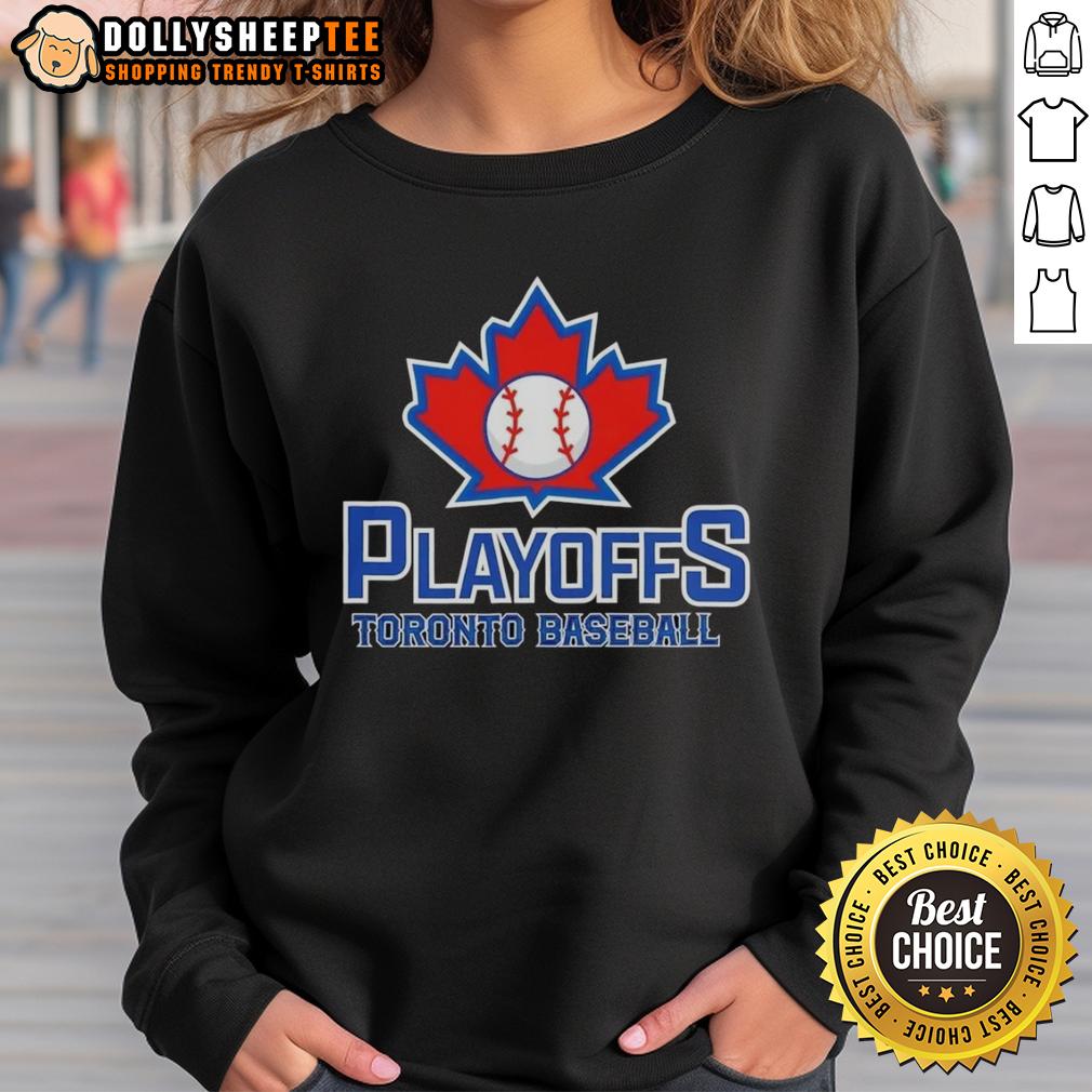 Premium Playoffs Toronto Baseball Sweatshirt Premium Toronto Playoffs baseball sweatshirt featuring vibrant team colors and logo, perfect for fans.