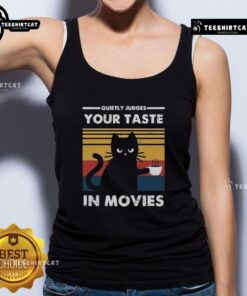Premium Quietly Judges Your Taste in Movies Tank Top featuring a stylish design, perfect for movie lovers and casual wear.
