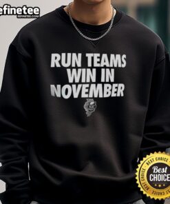 Premium Run Teams Win In November T-Shirt - Image 5