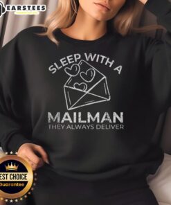 Premium Sleep With A Mailman sweatshirt, featuring cozy design and playful text, perfect for casual wear and comfort.