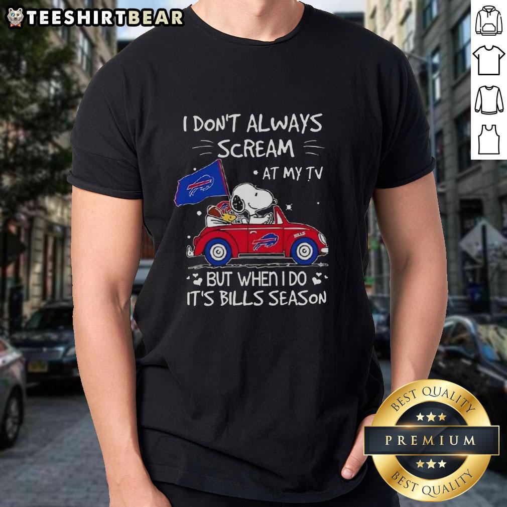 Premium Snoopy Driving Car I Don't Always Scream At My Tv But When I Do It's Bills Season T-Shirt Alt Text: Premium Snoopy driving a car on a Bills season t-shirt, featuring the quote about TV and sports enthusiasm.