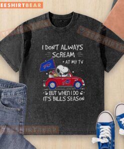 Alt Text: Premium Snoopy driving car t-shirt with 'I don't always scream at my TV but when I do it's Bills season' design.