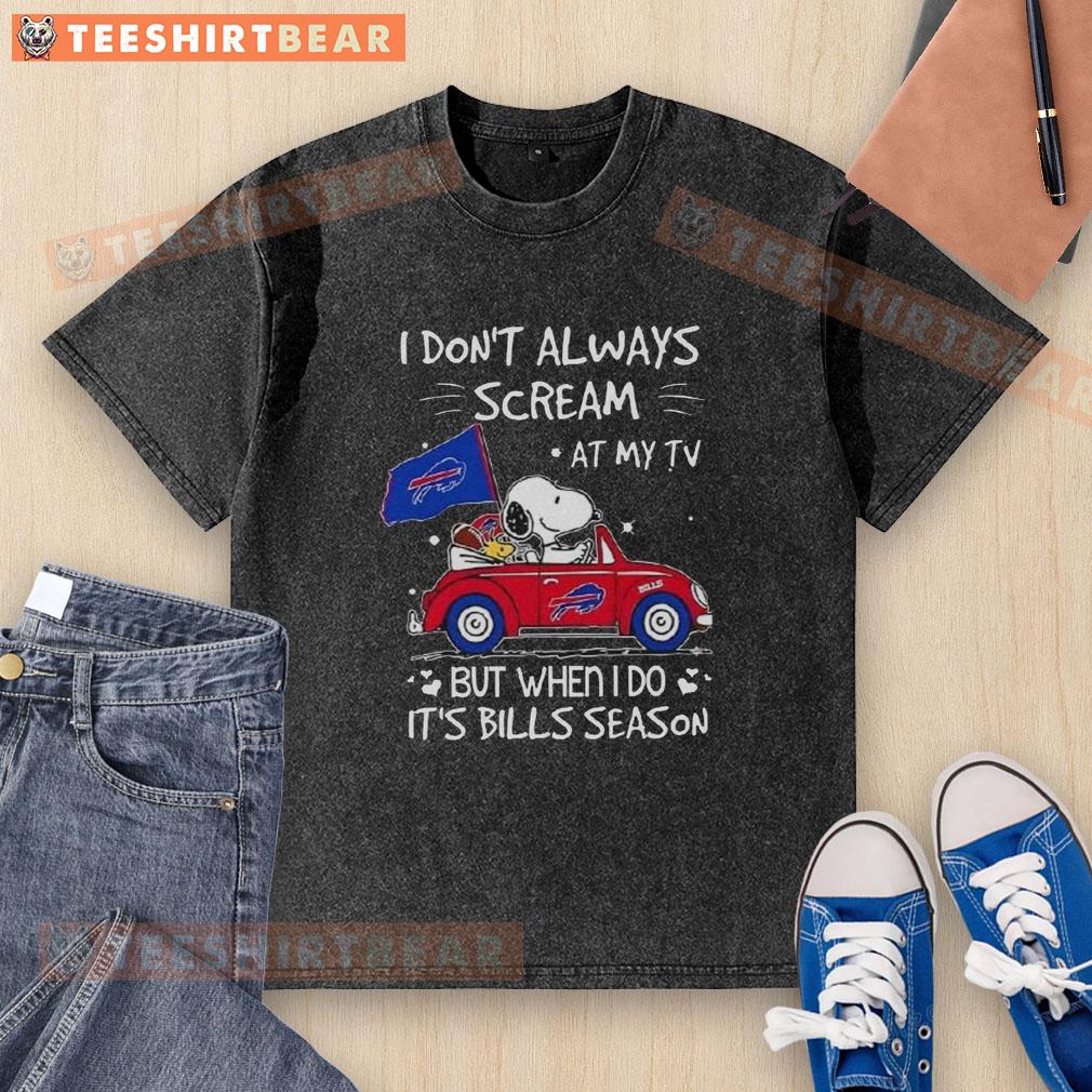 Premium Snoopy Driving Car I Don't Always Scream At My Tv But When I Do It's Bills Season Washed T-Shirt Alt Text: Premium Snoopy driving car t-shirt with 'I don't always scream at my TV but when I do it's Bills season' design.