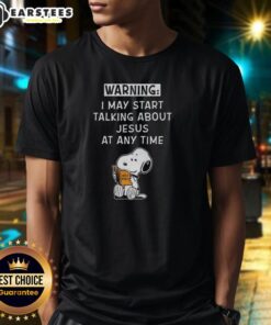 Premium Snoopy May Start Talking About Jesus T-Shirt featuring a playful Snoopy graphic, perfect for fans of unique Christian apparel.