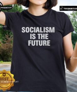 Premium Socialism is the Future Ladies Tee featuring a stylish design for women's casual wear and political statement.