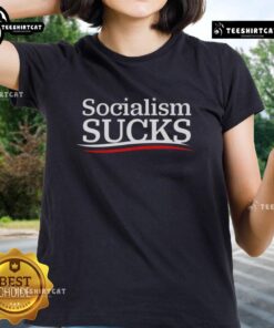 Premium Socialism Sucks meme graphic on a stylish ladies tee, perfect for expressing a bold political statement.